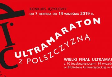 14 września 2019 r. – finał konkursu „Ultramaraton z polszczyzną”